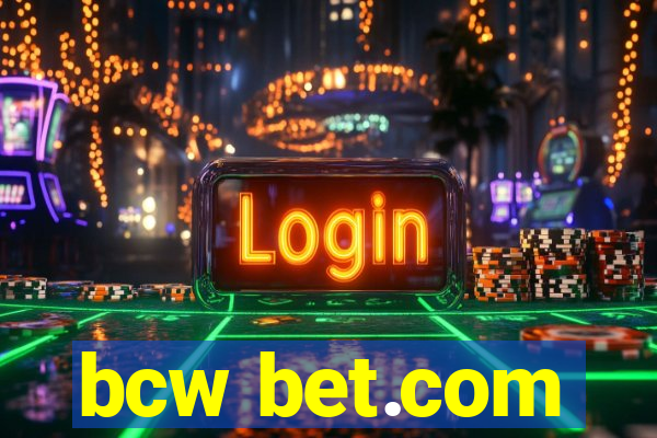 bcw bet.com